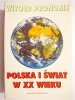 POLSKA I ŚWIAT W XX WIEKU - Witold Pronobis 1991